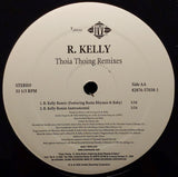 R. Kelly : Thoia Thoing (Remixes) (12")