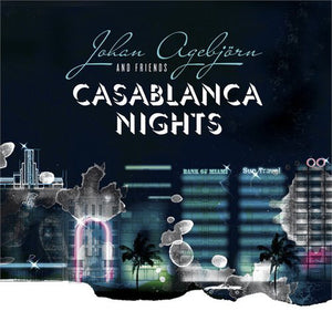 Johan Agebjörn : Casablanca Nights (CD, Album)