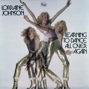 Lorraine Johnson : Learning To Dance All Over Again (LP, Album)