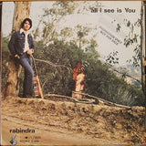 Rabindra : All I See Is You (LP, Album)