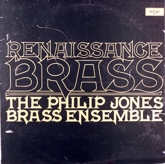 Philip Jones Brass Ensemble : Renaissance Brass (Music From 1400-1600) (LP)