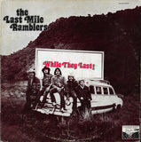 The Last Mile Ramblers : While They Last (LP, Album)