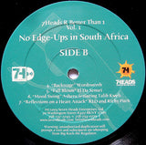 Various : 7 Heads R Better Than 1: No Edge-Ups In South Africa Vol.1 (2xLP, Comp, Promo)