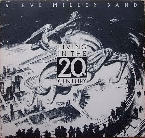 Steve Miller Band : Living In The 20th Century (LP, Album)