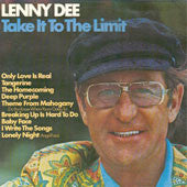 Lenny Dee (2) : Take It To The Limit (LP, Album)