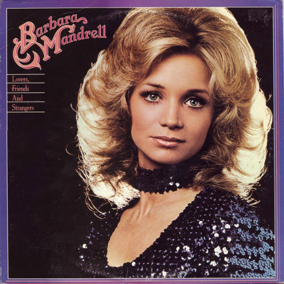 Barbara Mandrell : Lovers, Friends And Strangers (LP, Album, Club)