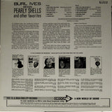 Burl Ives : Burl Ives Sings Pearly Shells And Other Favorites (LP, Album, Mono)