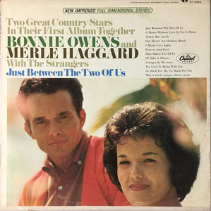 Bonnie Owens And Merle Haggard With The Strangers (5) : Just Between The Two Of Us (LP, Album, Scr)