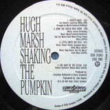 Hugh Marsh : Shaking The Pumpkin (LP, Album)