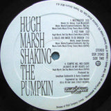 Hugh Marsh : Shaking The Pumpkin (LP, Album)