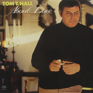 Tom T. Hall : About Love (LP, Album)