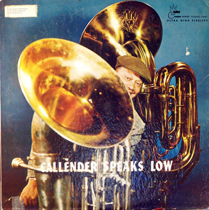 Red Callender : Callender Speaks Low (LP, Album)