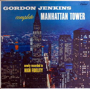 Gordon Jenkins : Complete  Manhattan Tower (LP, Album, Mono, Scr)