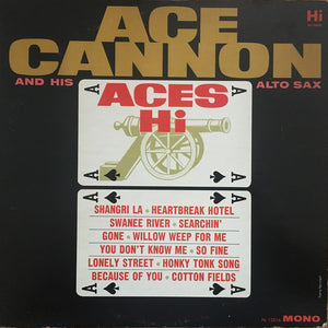 Ace Cannon : Aces Hi (LP, Album, Mono)