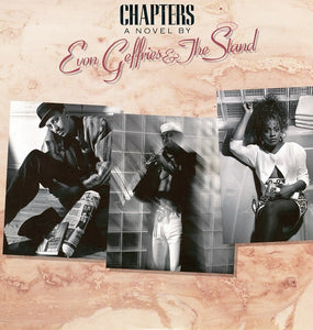 Evon Geffries & The Stand* : Chapters: A Novel By Evon Geffries & The Stand (LP, Album)