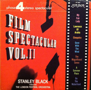 Stanley Black Conducting The London Festival Orchestra : Film Spectacular Volume II (LP, Album)