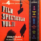 Stanley Black Conducting The London Festival Orchestra : Film Spectacular Volume II (LP, Album)