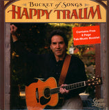 Happy Traum : Bucket Of Songs (LP, Album)