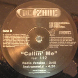 Lil' Zane Feat. 112 : Callin' Me (12", Promo)