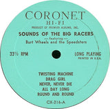 Burt Wheels And The Speedsters : Sounds Of The Big Racers (LP, Mono)