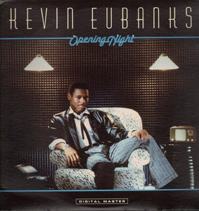 Kevin Eubanks : Opening Night (LP, Album)