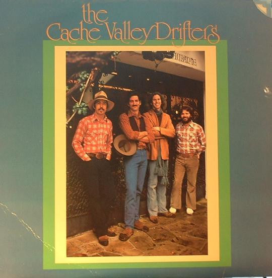 The Cache Valley Drifters : The Cache Valley Drifters (LP, Album)