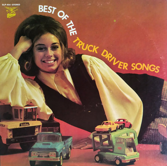 Various : Best Of The Truck Driver Songs (LP, Comp, RE)