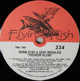 Orrin Star & Gary Mehalick : Premium Blend (LP, Album)