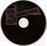 3 Doors Down : The Better Life (CD, Album)