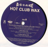 A-G-2-A-KE : Hot Club Wax (12", Promo, Smplr)