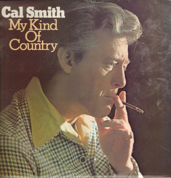 Cal Smith : My Kind Of Country (LP, Album)