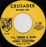 Terry Stafford : I'll Touch A Star (7")