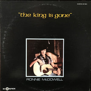 Ronnie McDowell : The King Is Gone (LP, Album)