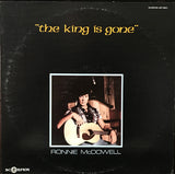 Ronnie McDowell : The King Is Gone (LP, Album)