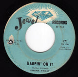 Frank Frost : Things You Do / Harpin' On It (7")