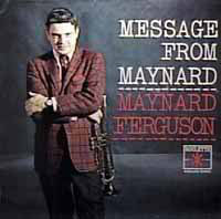 Maynard Ferguson : A Message From Maynard (LP, Album)