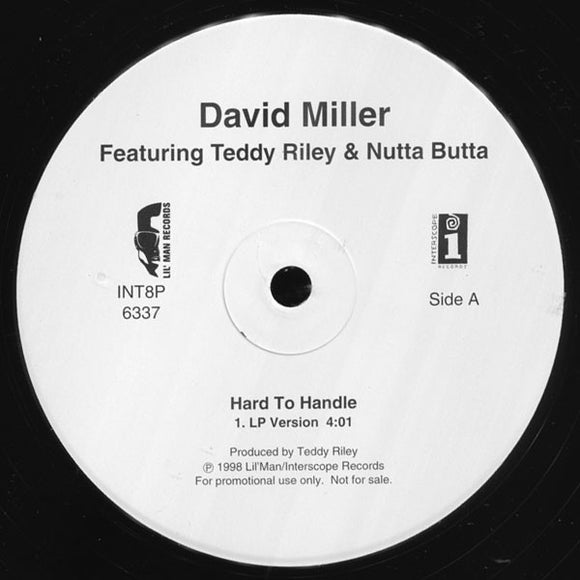David Miller Featuring Teddy Riley & Nutta Butta : Hard To Handle (12