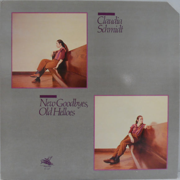 Claudia Schmidt : New Goodbyes, Old Helloes (LP, Album)