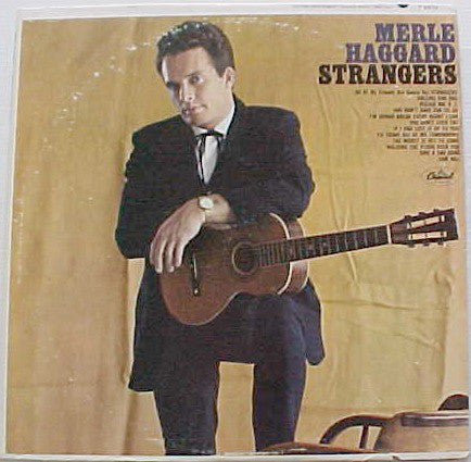 Merle Haggard : Strangers (LP, Album, Mono)