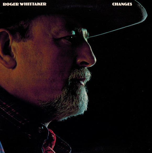 Roger Whittaker : Changes (LP)