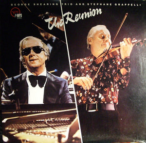 George Shearing Trio And Stephane Grappelli* : The Reunion (LP, Album, RE)