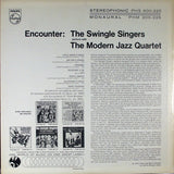 Les Swingle Singers With The Modern Jazz Quartet : Encounter: The Swingle Singers Perform With The Modern Jazz Quartet (LP, MP, RM)