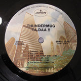 Thundermug : Ta-daa! (LP, Album)