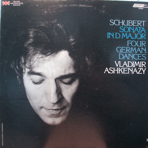 Franz Schubert, Vladimir Ashkenazy : Sonata In D Major · Four German Dances (LP)