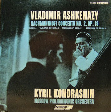 Vladimir Ashkenazy, Kyril Kondrashin*, Moscow Philharmonic Orchestra - Rachmaninoff* : Concerto No. 2 And Etudes (LP, Album)