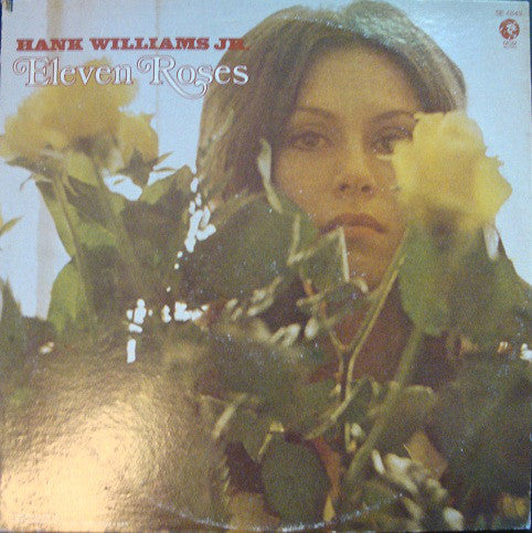 Hank Williams Jr. : Eleven Roses (LP, Album)