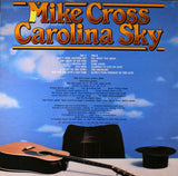 Mike Cross (4) : Carolina Sky (LP, Album)