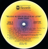 Diana Trask : Believe Me Now Or Believe Me Later (LP, Album)