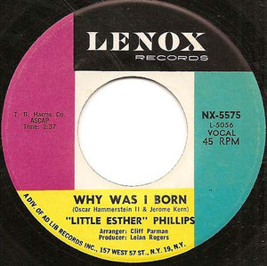 Esther Phillips : Why Was I Born / Don't Let Me Go (7", Single)