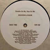 Sharon & Robin : Breathe On Me, Rain On Me (LP, Album)